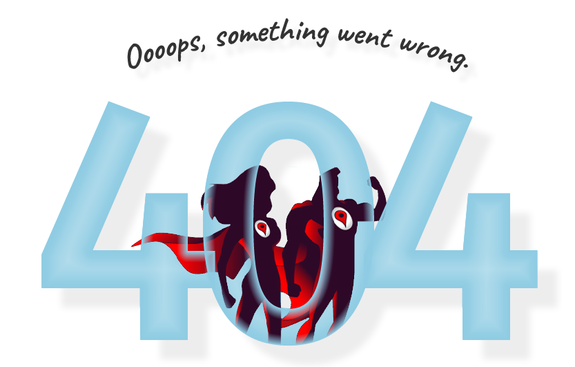 Ooooops, something went wrong - 404